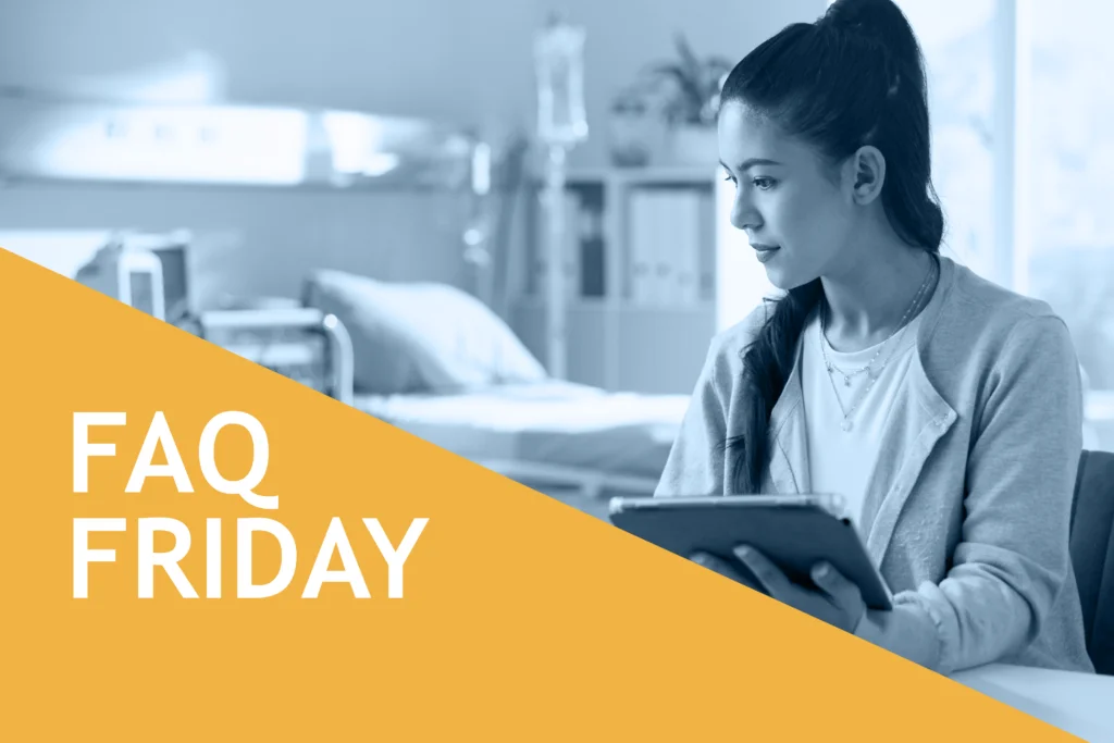 FAQ Friday: What’s the Best Way to Get Clinical Staff to Adopt eForms When They’re Used to Paper?